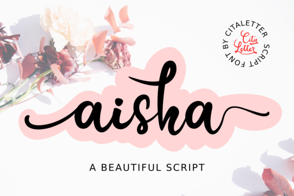 Aisha Script: A Whimsical Typeface for Editorial Elegance