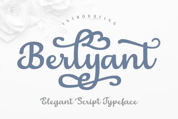 Berlyant: A Script Font That Elevates Editorial Design