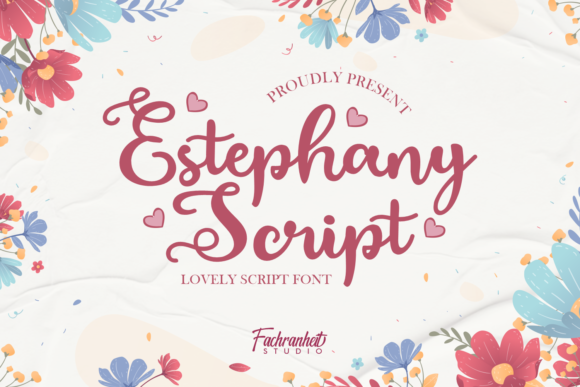 Estephany Script: A Dazzling Handwritten Font
