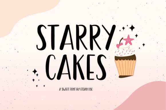 Starry Cakes Font for Eye-Catching Campaigns