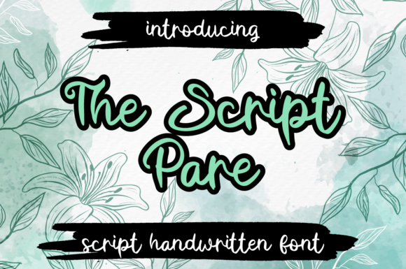 The Script Pare: A Handwritten Font for Authentic Branding